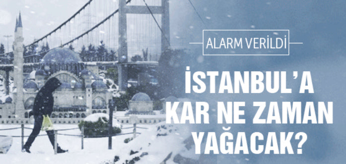 İstanbul'da Kar Ne Zaman Başlayacak?